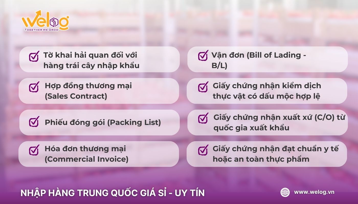 Bộ hồ sơ hải quan khi thực hiện thủ tục nhập khẩu trái cây