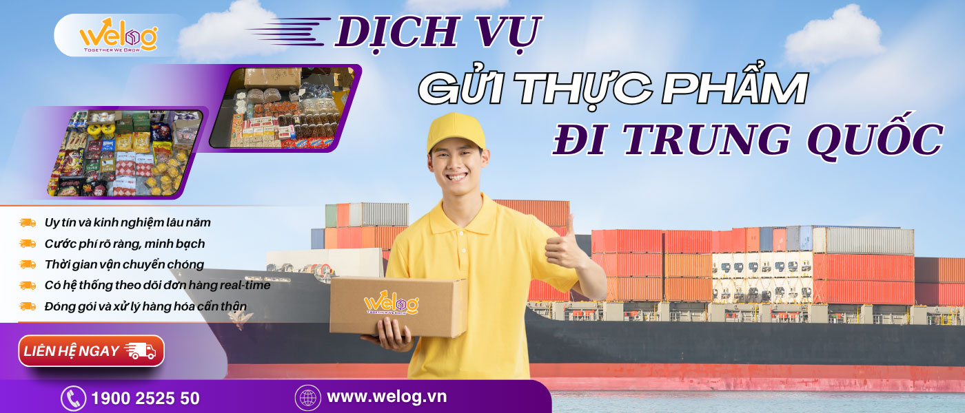 Ký gửi thực phẩm từ Việt Nam sang Trung Quốc an toàn cùng với WeLog