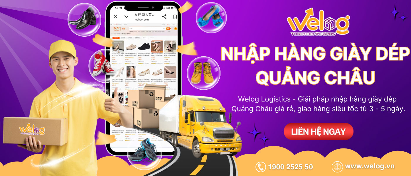 Nhập nguồn hàng giày dép Quảng Châu giá tốt tại WeLog Logistics