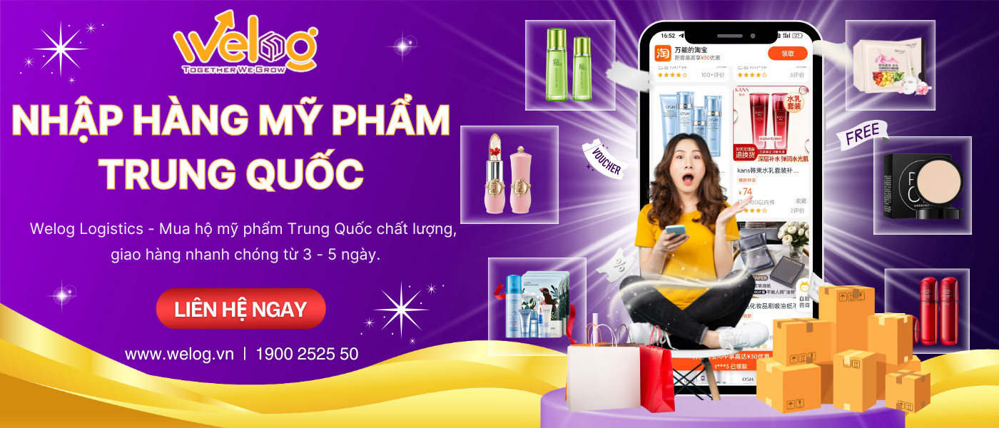 WeLog Logistics – Công ty chuyên hỗ trợ nhập khẩu mỹ phẩm từ Trung Quốc uy tín, giá tốt