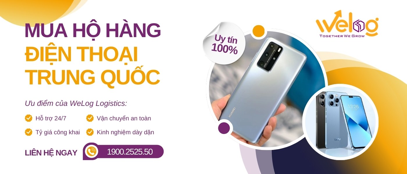 WeLog giúp tìm nguồn nhập hàng điện thoại Trung Quốc nhanh chóng, chính hãng, giá tốt