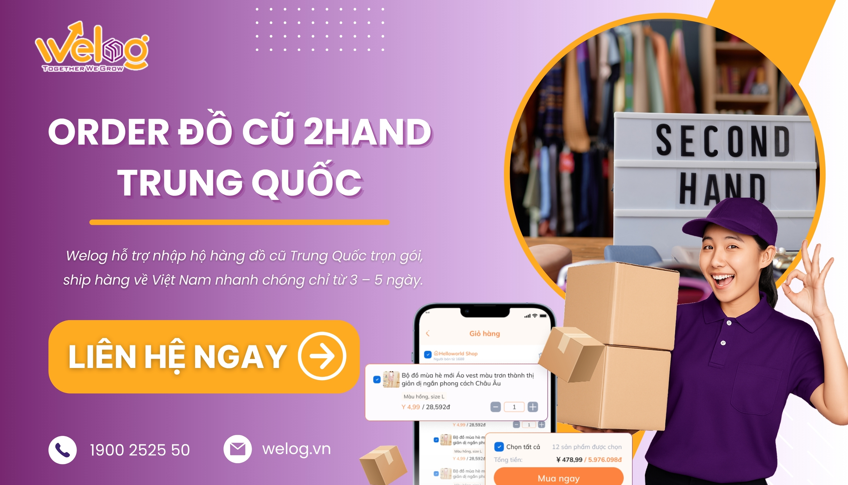 Dịch vụ nhập hộ hàng 2hand Trung Quốc trọn gói Welog