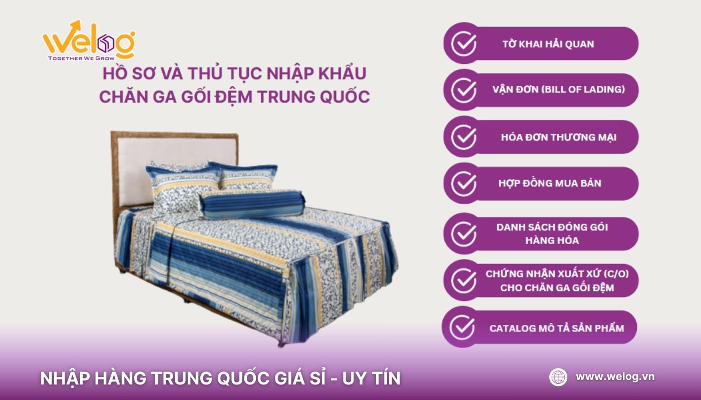Hồ sơ và thủ tục nhập khẩu chăn ga gối đệm từ Trung Quốc