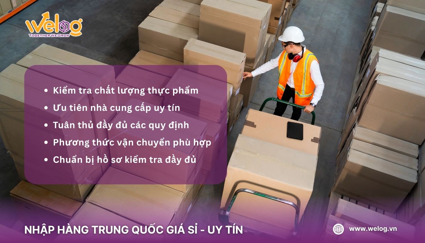 Lưu ý quan trọng cần biết khi nhập khẩu hàng thực phẩm Trung Quốc