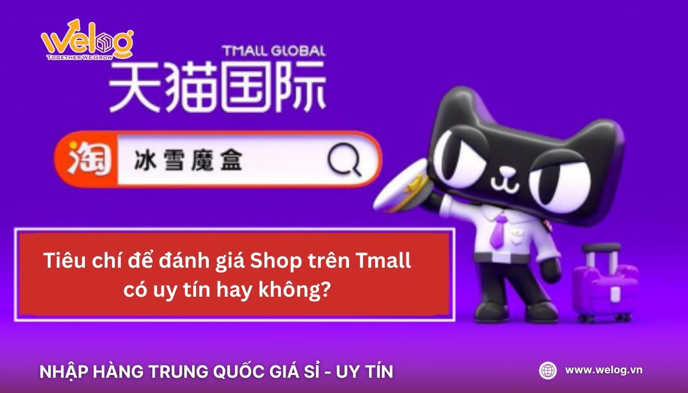 Tiêu chí chọn shop uy tín trên Tmall