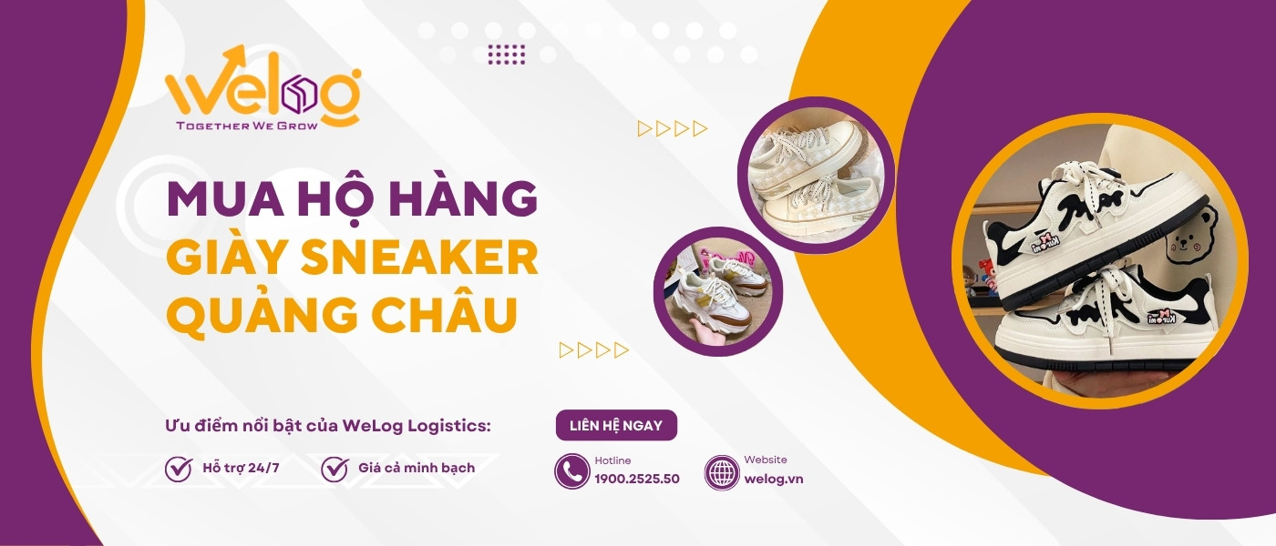 Nhập nguồn hàng giày sneaker Quảng Châu Trung Quốc nhanh chóng, an toàn với WeLog