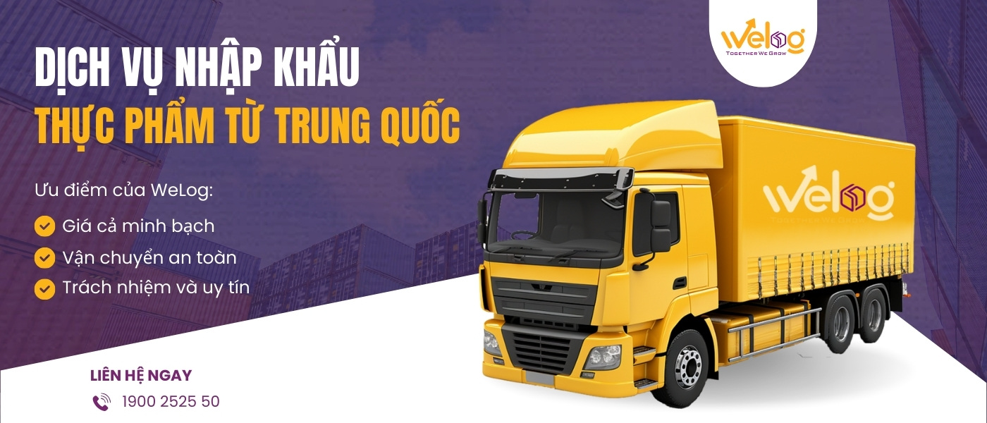 WeLog mang đến giải pháp nhập khẩu thực phẩm Trung Quốc an toàn, nhanh chóng