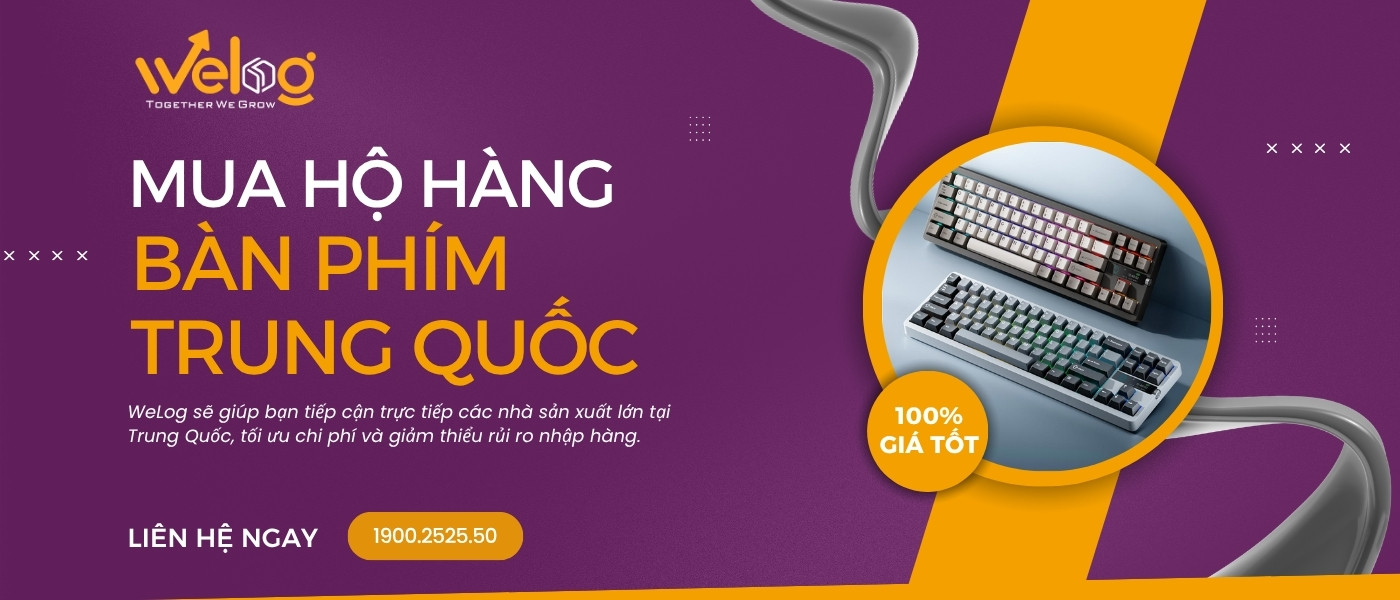 WeLog chuyên nhận order hộ bàn phím sỉ Quảng Châu uy tín, giá tốt