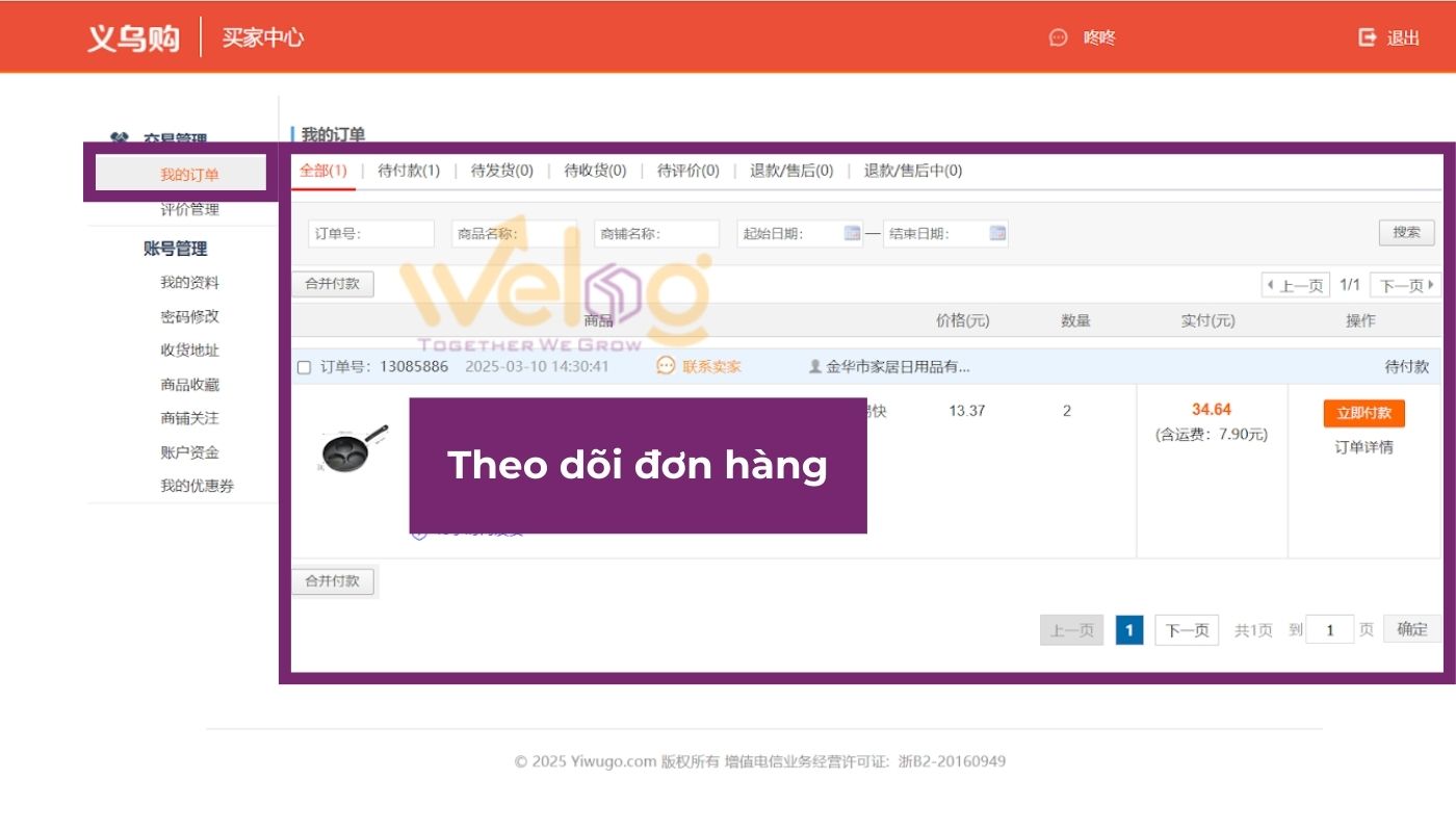 Chọn 我的订单 để xem thông tin đơn order đồ Yiwugo.com