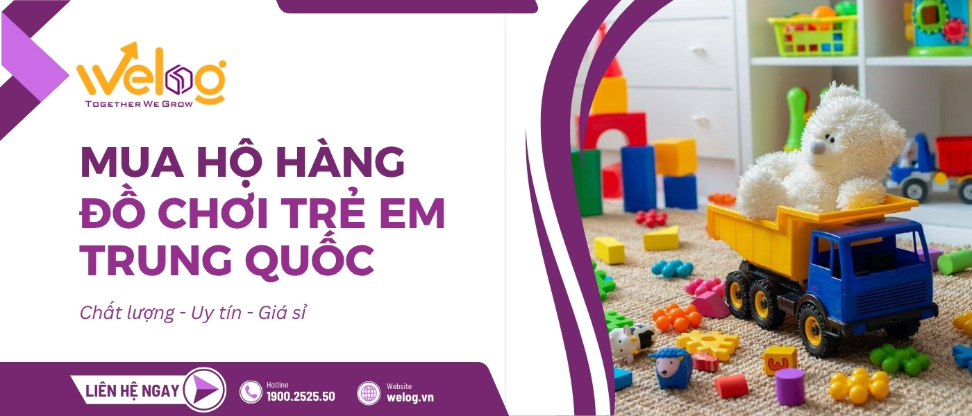 WeLog cung cấp dịch vụ lấy nguồn đồ chơi Quảng Châu chất lượng, đa dạng mẫu mã