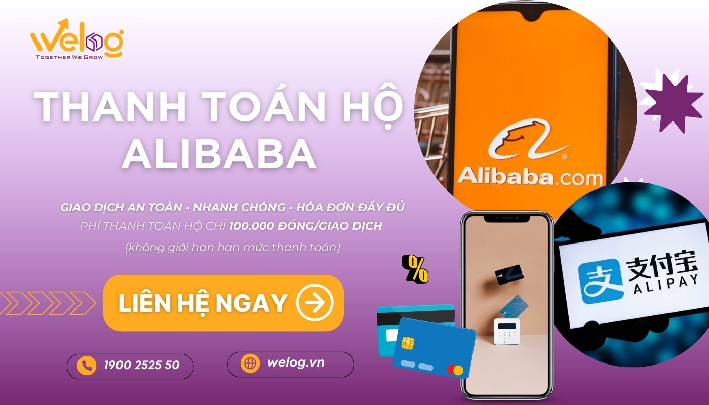 Phương thức thanh toán trên Alibaba qua dịch vụ trả hộ uy tín của Welog