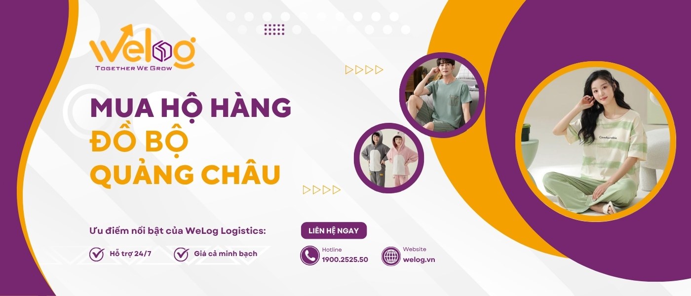 WeLog hỗ trợ order nguồn sỉ đồ bộ thun Quảng Châu cao cấp cao cấp nhanh, đúng mẫu, giá xưởng