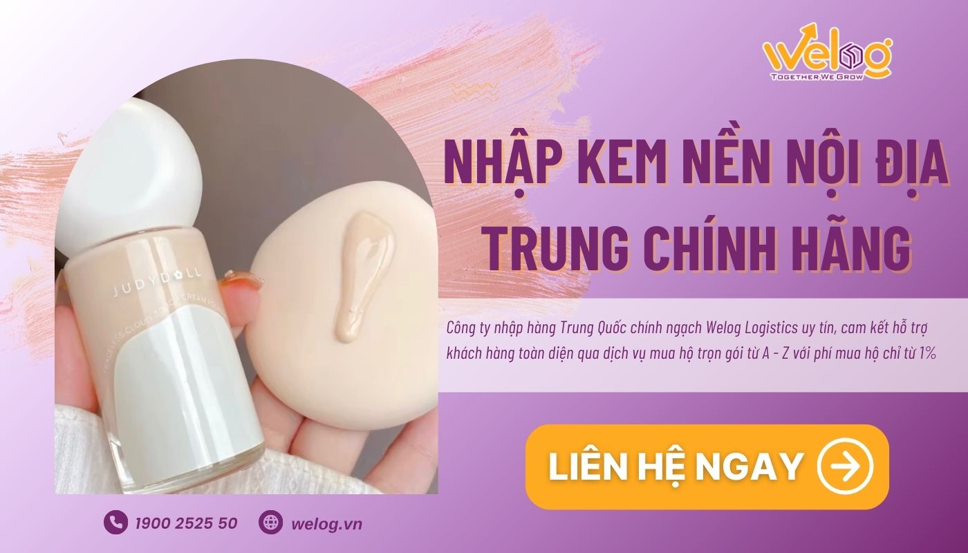Mua kem nền Trung Quốc nội địa chất lượng qua Welog
