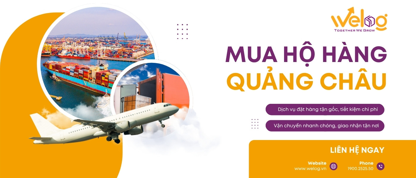 WeLog mang đến dịch vụ order hộ hàng Quảng Châu uy tín, chất lượng, giá tốt