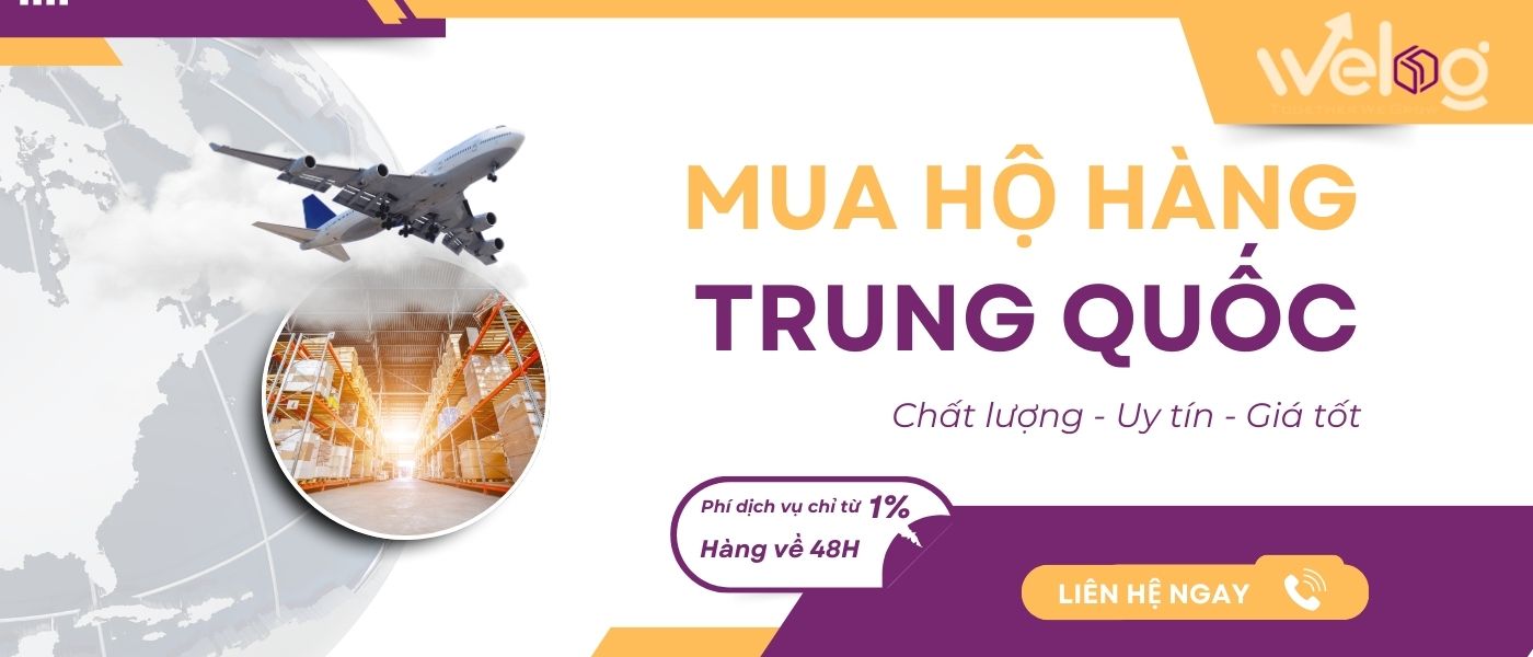 WeLog tự hào là trang nhập hàng Trung Quốc uy tín nhất