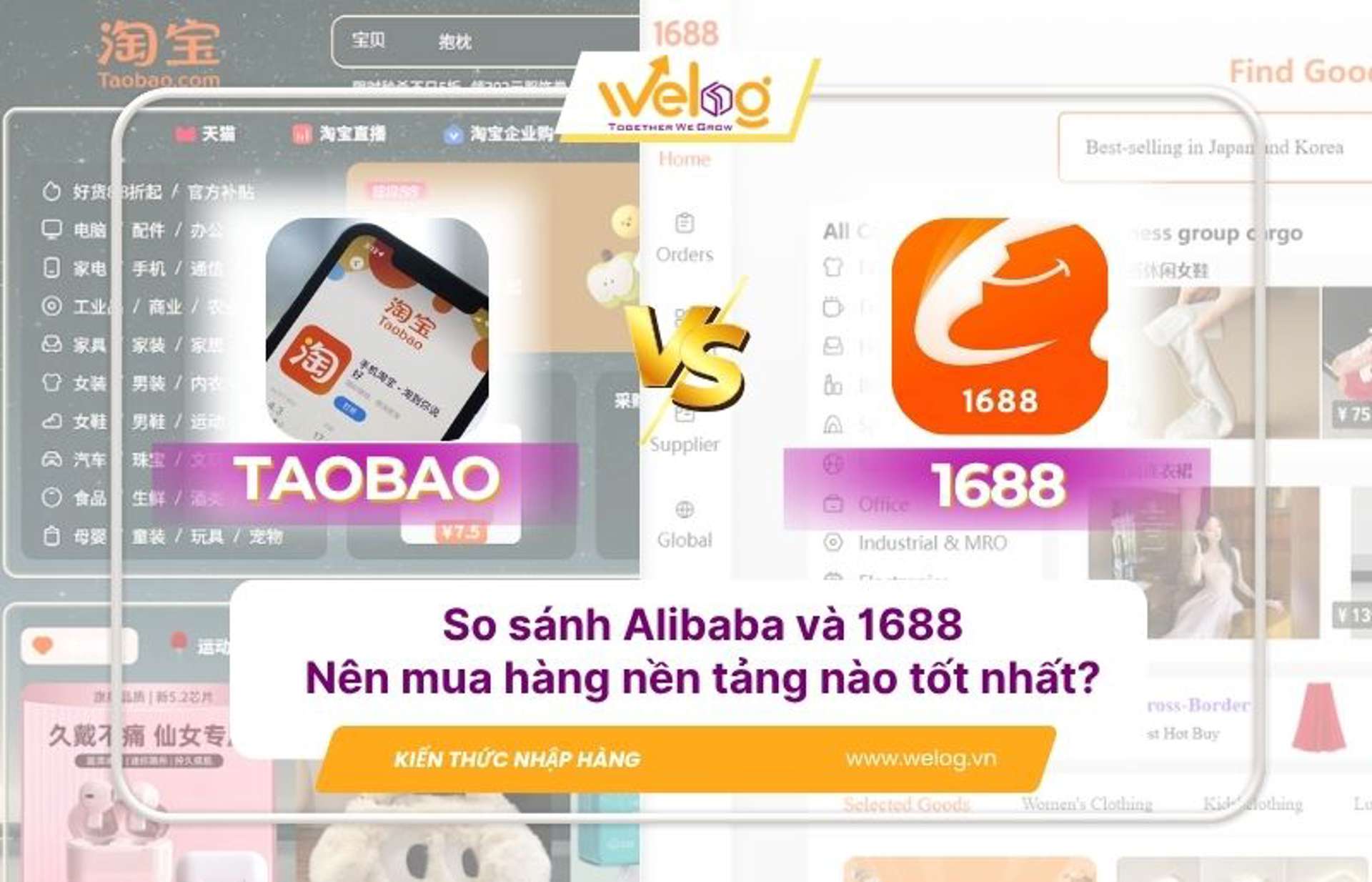 Taobao hay 1688: Sàn nào phù hợp cho người mua lẻ, người nhập sỉ?