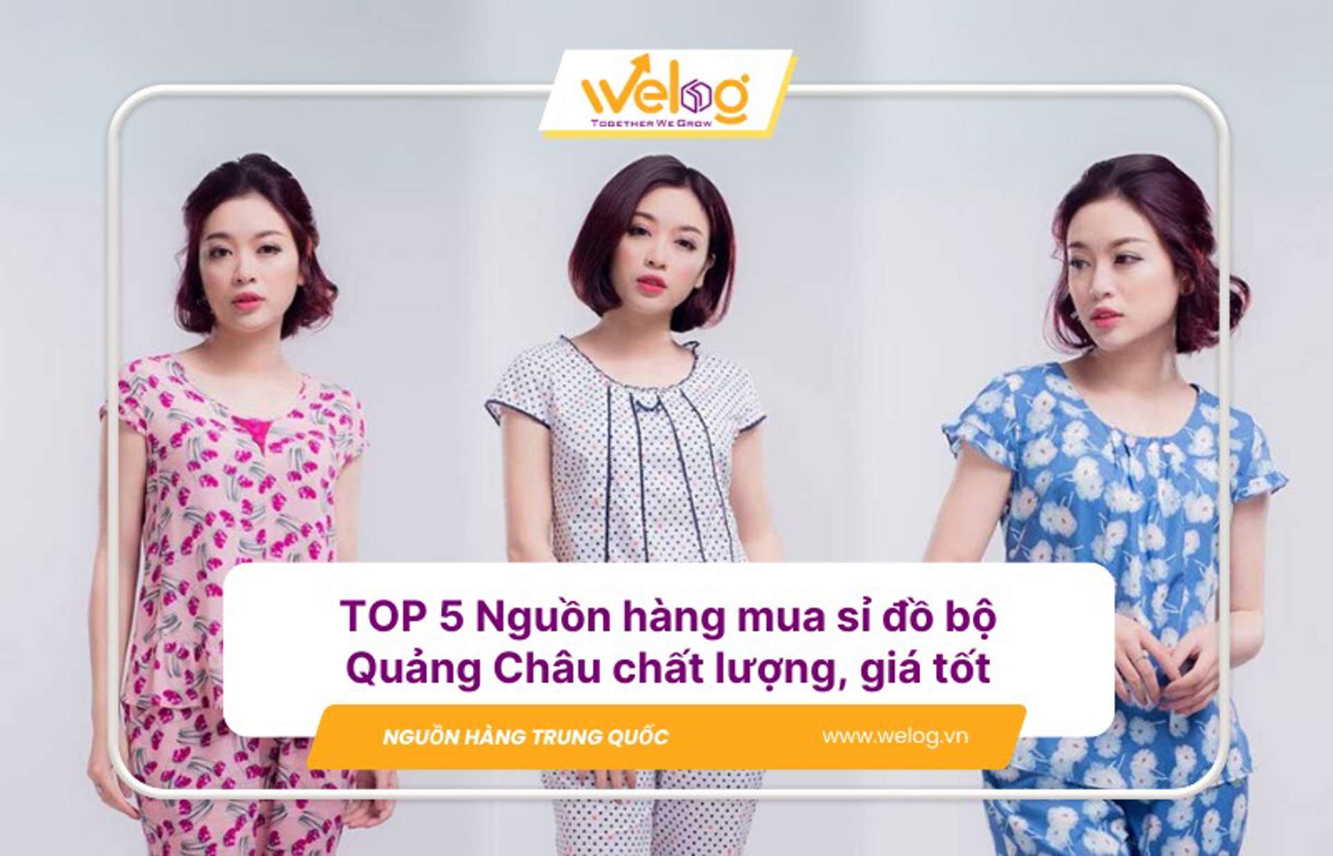 TOP 5 Cách mua sỉ đồ bộ Quảng Châu chất lượng, giá tốt