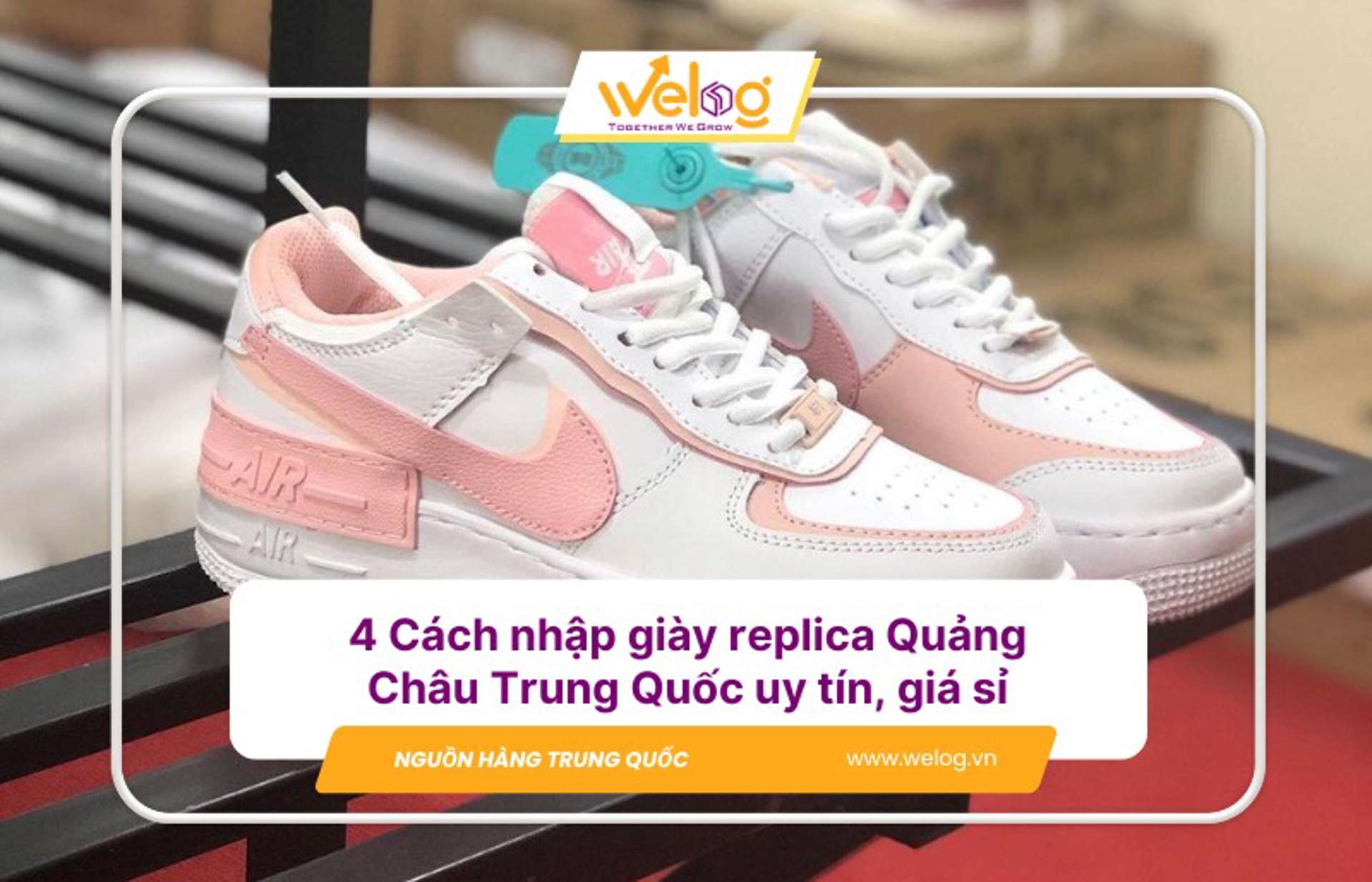 4 Cách nhập giày replica Quảng Châu Trung Quốc uy tín, giá sỉ