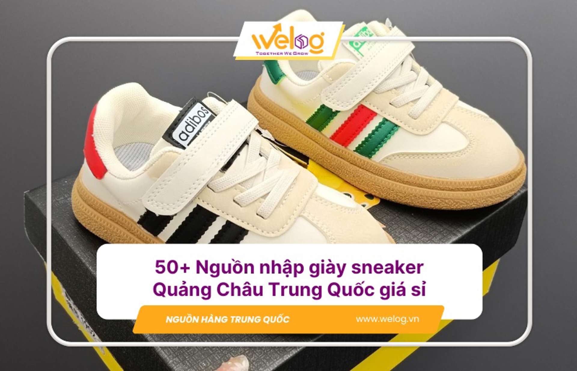 50+ Nguồn nhập giày sneaker Quảng Châu Trung Quốc giá rẻ