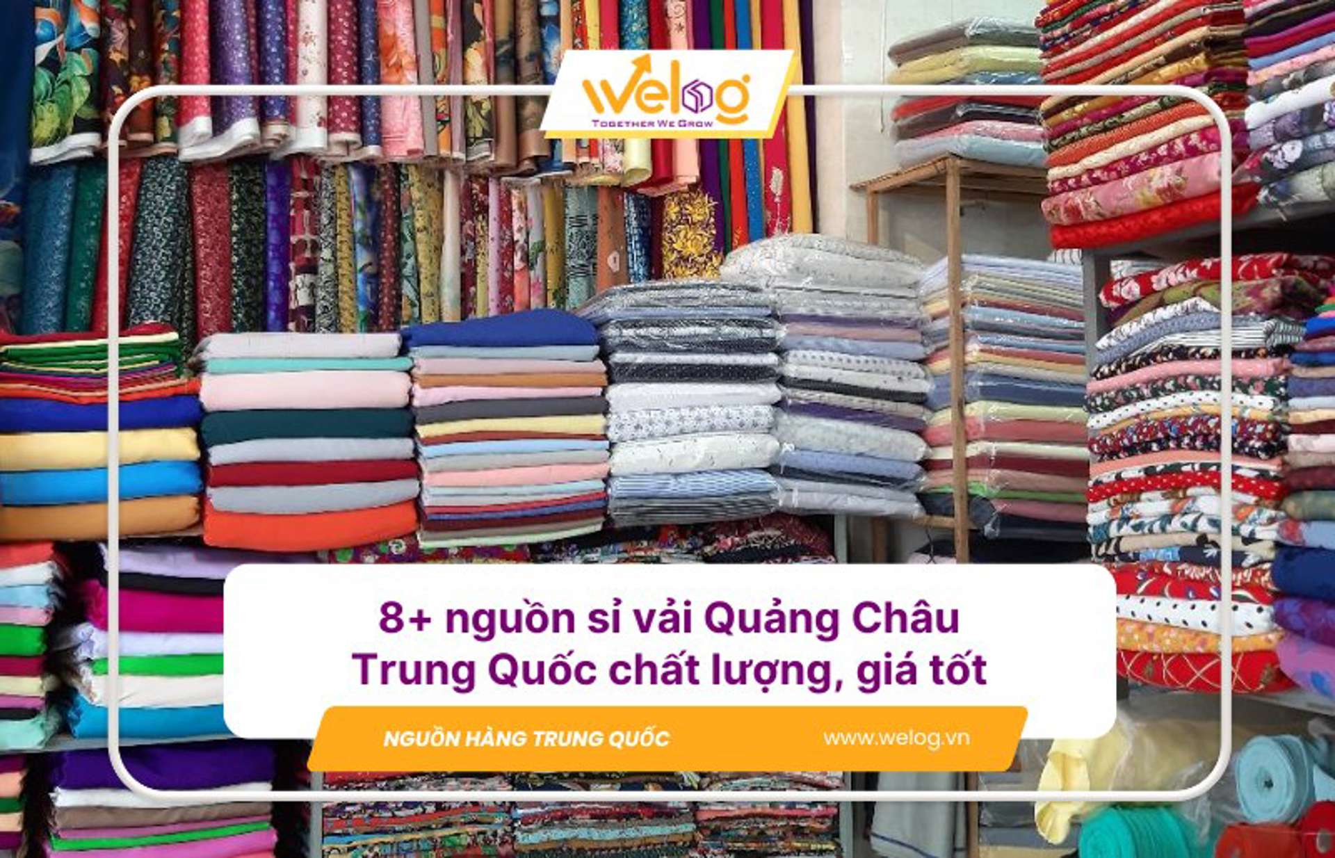 8+ nguồn sỉ vải Quảng Châu Trung Quốc chất lượng, giá tốt