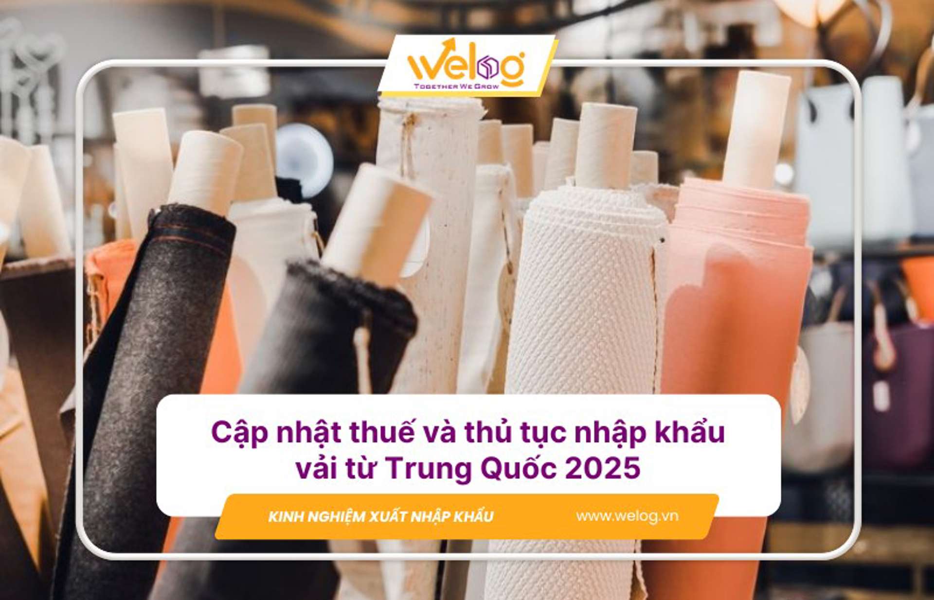 Thủ tục nhập khẩu vải từ Trung Quốc về Việt Nam chi tiết A-Z