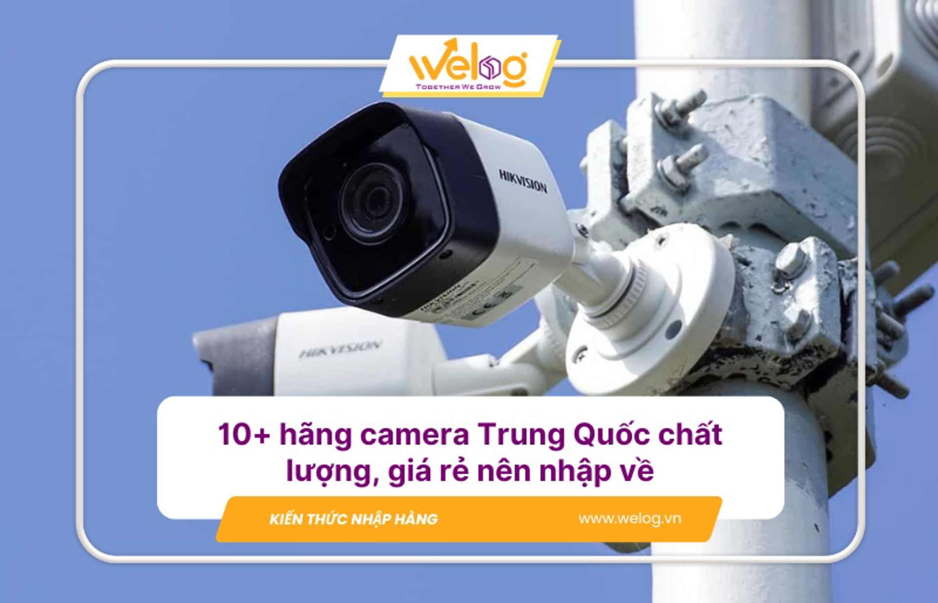 TOP 10 thương hiệu camera nội địa Trung Quốc nên order về