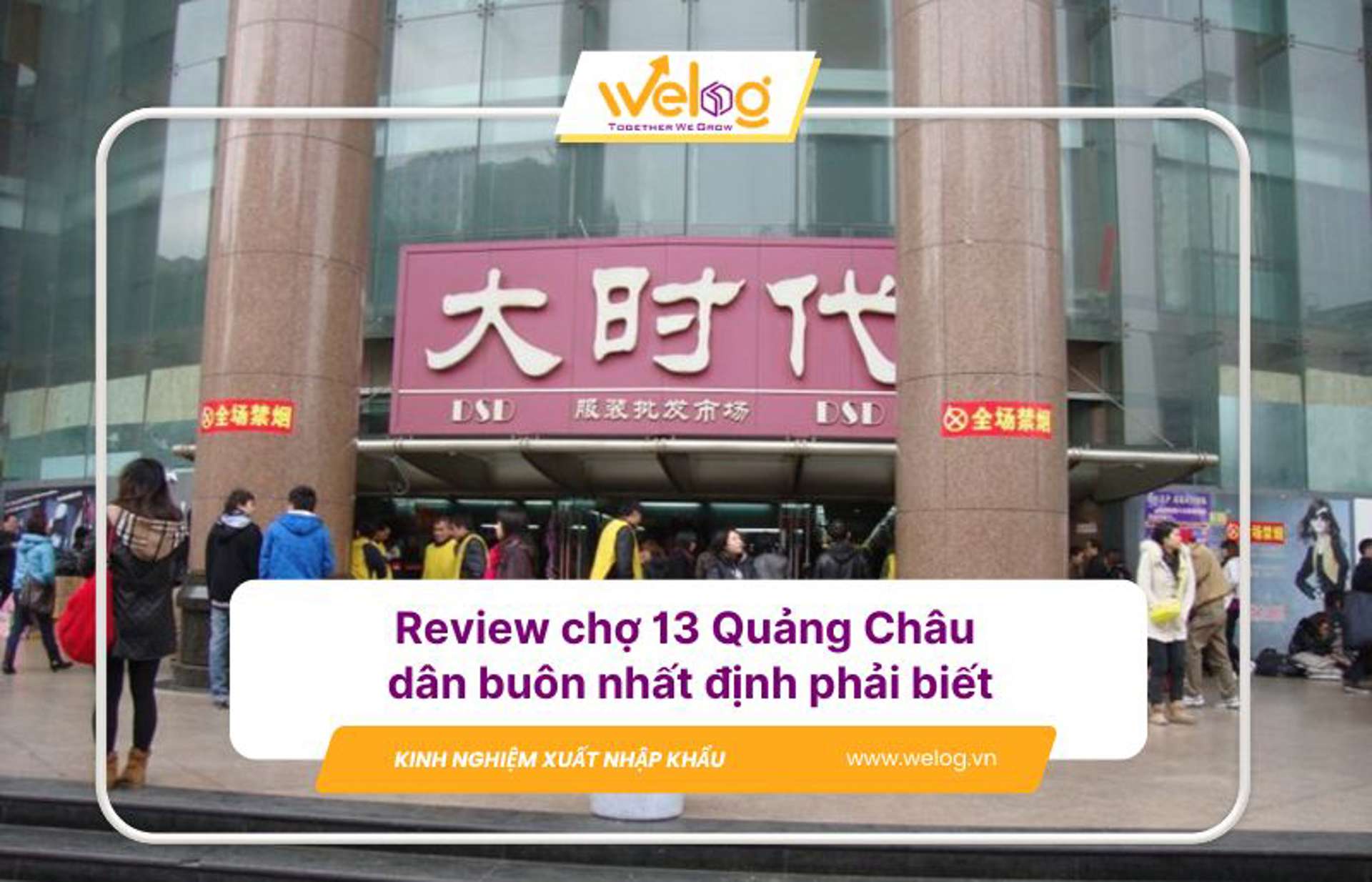 Review chợ 13 Quảng Châu: Kinh nghiệm nhập hàng cho dân buôn (2026)