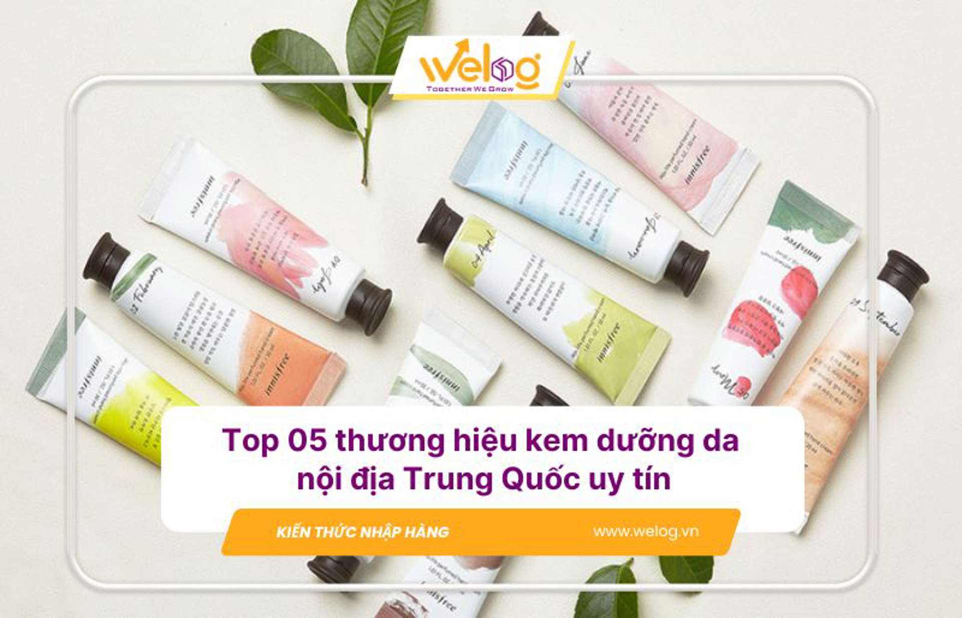 Top 05 thương hiệu kem dưỡng da nội địa Trung Quốc uy tín